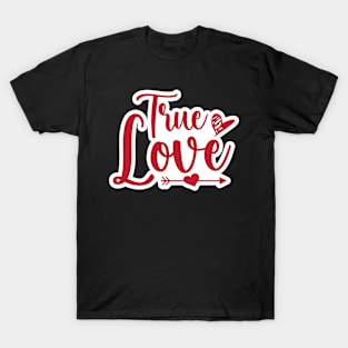 Valentine's Day Stickers - True Love T-Shirt